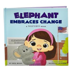Elephant Embraces Change, A Warmies Picture Book – Childrens Bedtime Story Books – Illustrated Childrens Books for Toddlers & Kids Ages 3-8 Years Old