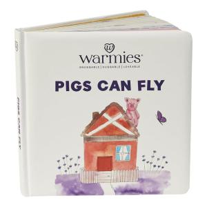 Pigs Can Fly, A Warmies Board Book – Soft Padded Childrens Bedtime Story Books – Early Reader Toddler & Baby Books